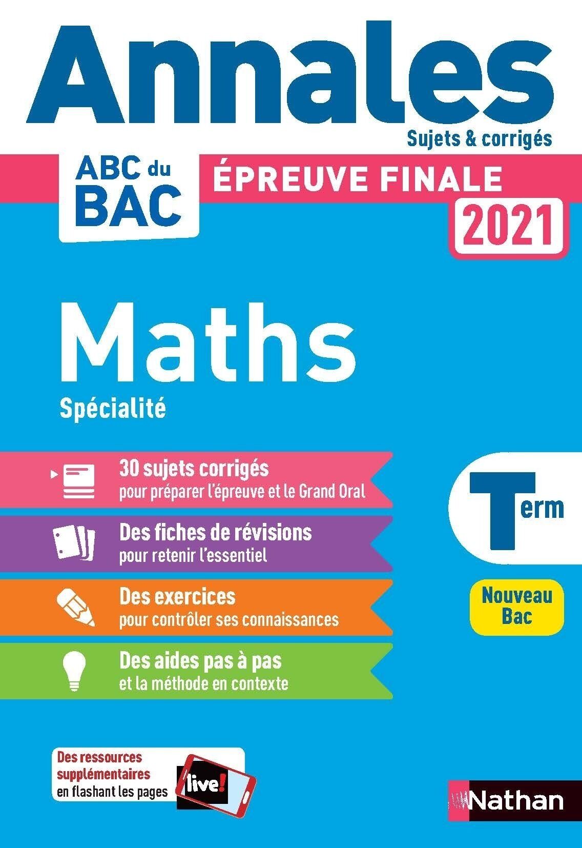 Fiche De Révision Maths Terminale 2021 Annales BAC 2021 - Maths Terminale - Corrigé Pas Cher | Bureau Vallée