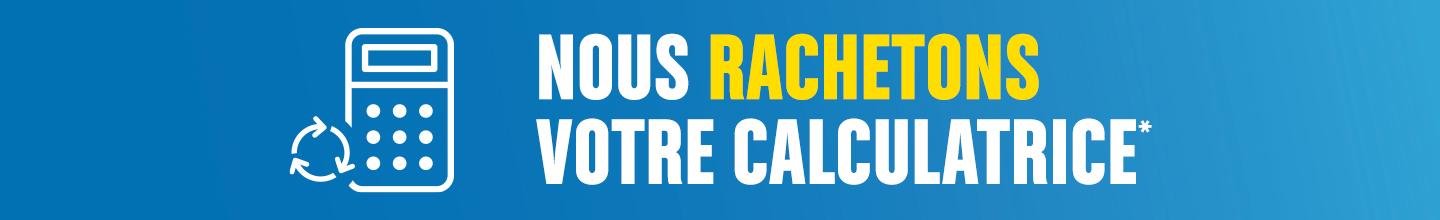 Rachat de calculatrice