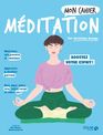 Mon Cahier Meditation - édition 2023