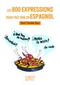 Petit Livre - Les 800 Expressions pour tout dire en espagnol