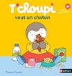 T'Choupi veut un chaton