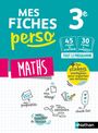 Mes fiches perso Maths 3e - révisions brevet 2020