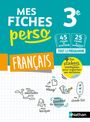 Mes fiches perso Français 3e - révisions brevet 2020