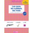 9782047358566-Les cahiers Bordas - Les Sons, les syllabes, les mots - Se préparer à l'apprentissage de-P_400000566_1-0