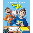 9782821215252-Cahier de textes Swan & Néo - Interforum-P_405117561_1-0
