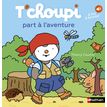 9782095018306-T'Choupi part à l'aventure-P_405147181_1-0