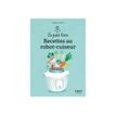9782412093085-Le Petit livre de - 150 recettes au robot cuiseur, 2e éd - par Duclos Valérie-P_405235513_2-0