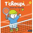9782092574409-T'Choupi joue au tennis-P_79421573_1-0