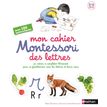 9782092788479-Mon cahier Montessori des lettres et des sons - 3/6 ans-P_79429069_1-0