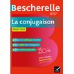 Bescherelle La Conjugaison pour tous - Nouvelle Edition - Hatier