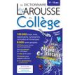 Larousse Dictionnaire du Collège 11-15 ans