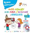 Bravo les maternelles - Mon cahier avec plein d'activités d'anglais + cd audio - 3 à 6 ans