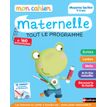 Mon cahier maternelle - Moyenne Section