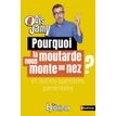 9782092496909-Dis Jamy - Pourquoi la moutarde nous monte au nez ? Et autres questions pimentées--0
