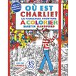 9782324030123-Où est Charlie ? La Fabuleuse aventure à colorier--0