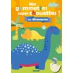9782508044991-Mes gommettes super chouettes ! Les dinosaures--0