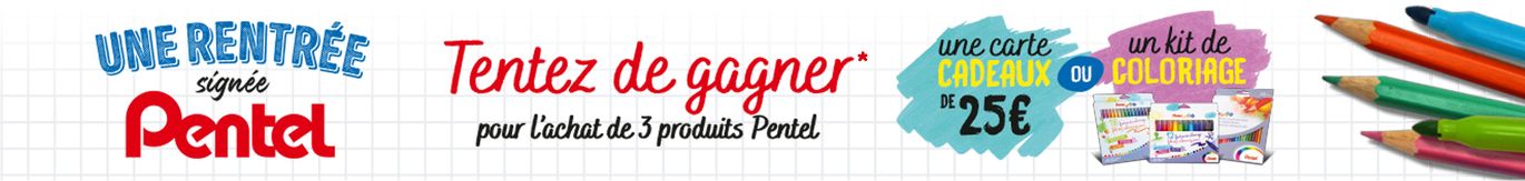 Tentez de gagner avec Pentel