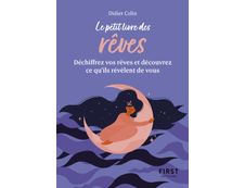 Petit Livre des rêves - Déchiffrez vos rêves et découvrez ce qu'ils révèlent de vous