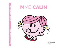 Mme Câlin - Les Monsieur Madame - par Hargreaves Adam