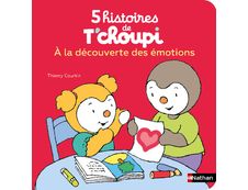 5 Histoires De T'Choupi - Tome 2 : A la découverte des émotions
