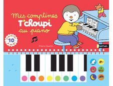 Mes Comptines - T'Choupi au piano