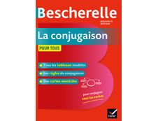 Bescherelle La Conjugaison pour tous - Nouvelle Edition - Hatier