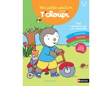 Ma petite section avec T'choupi - les grandes notions de maternelle : graphisme, nombres 3/4 ans