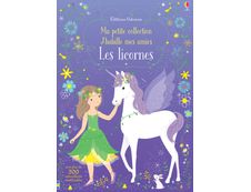 J'habille mes amies - ma petite collection - les licornes