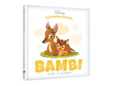 Bambi aime sa maman - Disney Mes Premières Histoires