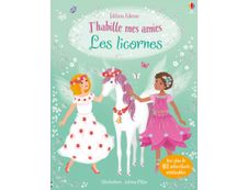 J'habille mes amies : les licornes (nouvelle édition)