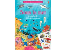 Sous la mer - Mes petites décalcomanies Usborne