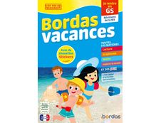 Bordas Vacances - Je rentre en Grande section