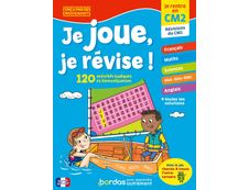 Je joue, je révise - Je rentre en CM2