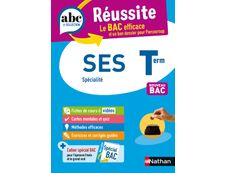 ABC du BAC Réussite Sciences Economiques et Sociales Terminale