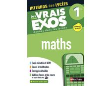 Intérros des Lycées Maths Les vrais exos donnés dans les lycées 1re