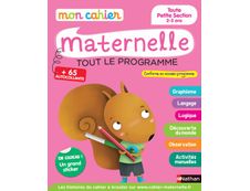 Mon cahier maternelle - Toute Petite Section 2-3 ans