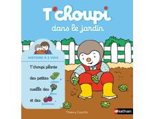T'choupi dans le jardin