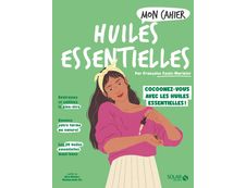 Mon Cahier Huiles Essentielles - édition 2023