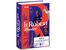 Dictionnaire Le Robert Illustré 2024