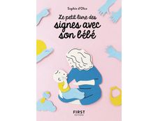 Le petit Livre des signes avec son bébé