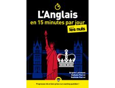 L'Anglais en 15 minutes par jour Pour Les Nuls
