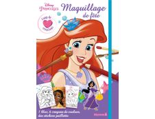 Disney Princesses Maquillage de fête - Coup de coeur créations