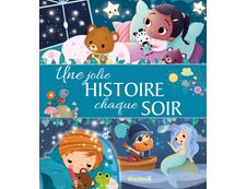 Une Jolie Histoire Chaque Soir