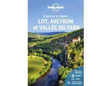 Explorer la région Lot, Aveyron et vallée du Tarn 2ed