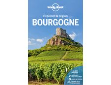 Bourgogne - Explorer la région 1ed