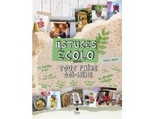 Astuces écolo : Tout faire soi-même
