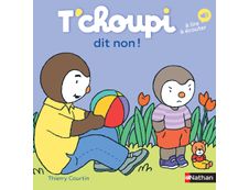 T'choupi dit non !