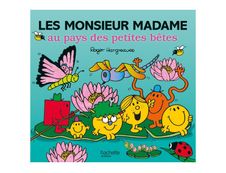 Les Monsieur Madame au pays des petites bêtes - par Hargreaves Adam