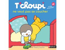 T'choupi ne veut pas se coucher