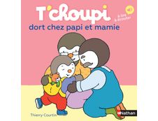 T'choupi dort chez papi et mamie
